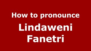 How to pronounce Lindaweni Fanetri