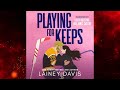 Playing For Keeps A Spicy Hockey Romance Audiobook