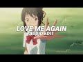 love me again - john newman [edit audio]