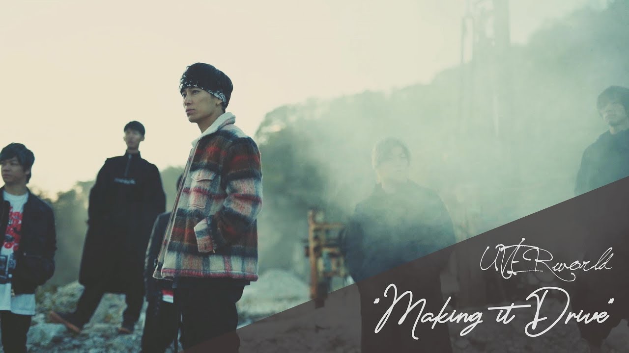 Making it Drive / UVERworld