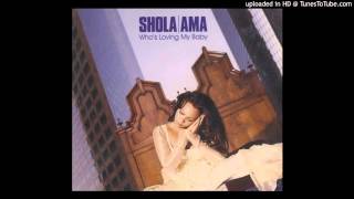 Shola Ama - Who&#39;s Loving My Baby (D&#39;influence Remix)