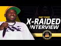 X-Raided Talks Beef Surrounding Mozzy In Sacramento After No Jumper Interview