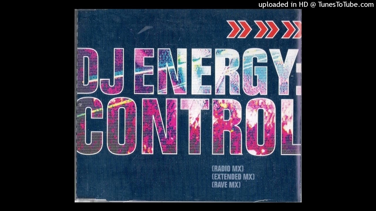 DJ Energy - Control (Extended Version)