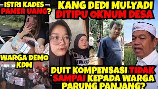 Download lagu NANTANGIN⁉️KDM DITIPU Oknum Desa⁉️Kompensasi TAMBANG Gak Sampe ke Warga⁉️KADES MALAH PAMER UANG⁉️ mp3