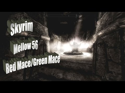 Checkers' Mellow Skyrim Let's Play Part 56 - Red Mace Green Mace