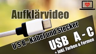 USB - Steckerformen, -farben und -arten