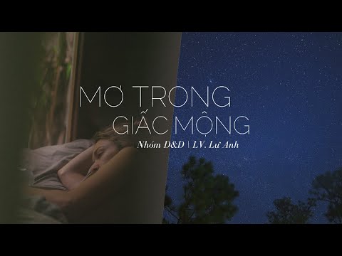 Mơ trong giấc mộng - D