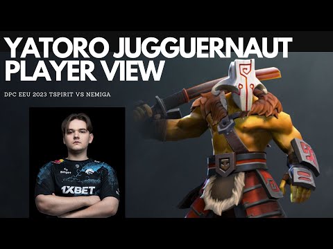PLAYER VIEW YATORO JUGGERNAUT - TSPIRIT VS NEMIGA