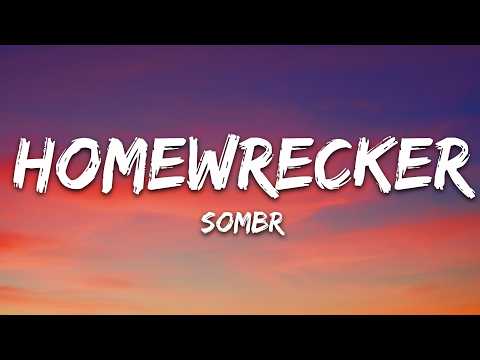 Sombr Homewrecker Lyrics