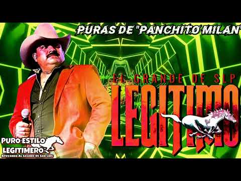 Mix Panchito Milán🎤🤙🍻 |GRUPO LEGITIMO [2023-En Vivo]