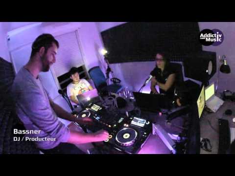 Live DJ set Bassner - AddictivMusic.com 07-12-15