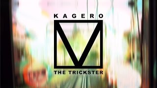 KAGERO / THE TRICKSTER - Official MV