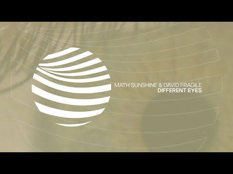 Math Sunshine & David Fragile - Different Eyes