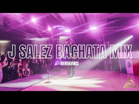 J Salez Bachata Mix