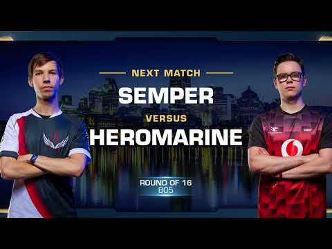 Semper vs HeroMarine TvT - Round of 16 - WCS Montreal 2018- StarCraft II