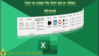 How to Customize ribbon or add Tab in MS Excel