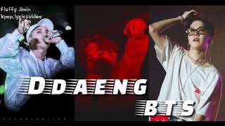Download lagu [LIRIK] DDAENG (땡) -  BTS (RAP LINE) [SUB INDO] mp3