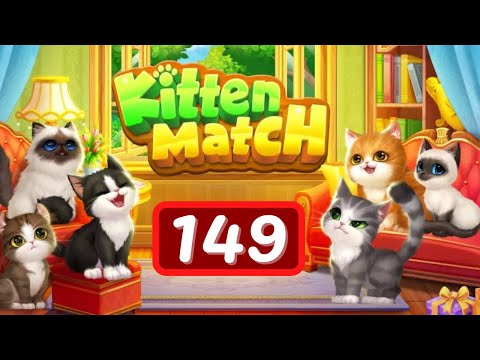 Kitten Match Level 149 No Boosters