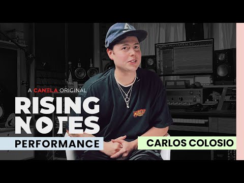 Carlos Colosio - Entrevista y 'No Me Caigo Tan Bien' - Rising Notes | CANELA MUSIC