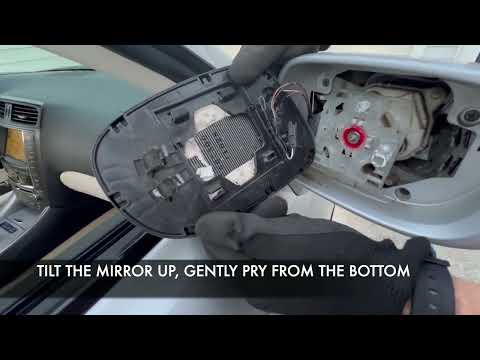 2006-2013 Lexus IS how to remove side/door mirror glass