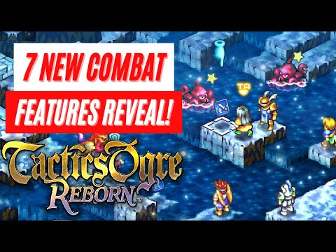 7 New Combat Features Reveal Tactics Ogre: Reborn Gameplay Trailer Nintendo Switch