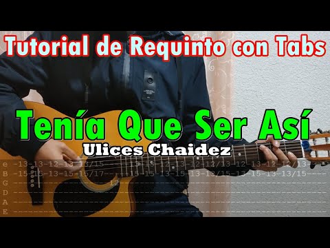 Tenía Que Ser Así - Ulices Chaidez