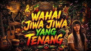 Download lagu WAHAI JIWA YANG TENANG mp3