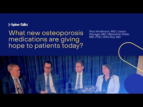 What New Osteoporosis Medications Are Giving Hope to Patients Today?