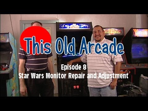 This Old Arcade Episode 8 Star Wars Monitor Repair and Adjustment