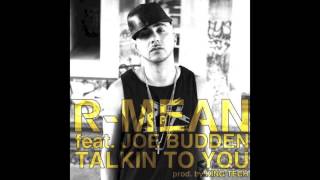 R-Mean - Talkin To You ft Joe Budden (HD)