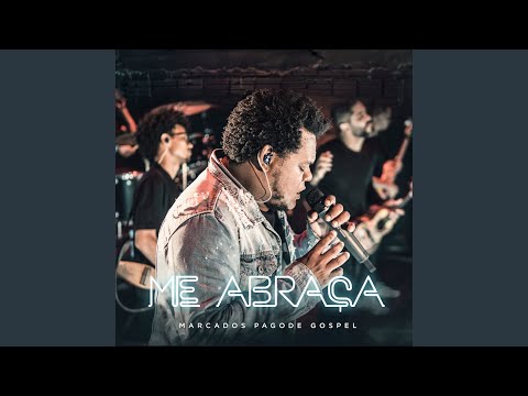 Me Abraça