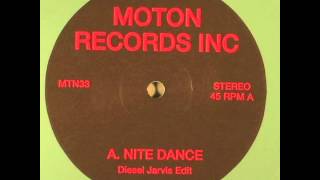 Moton Records Inc - Nite Dance (Diesel Jarvis edit)