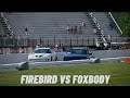 Firebird VS Foxbody Drag Race