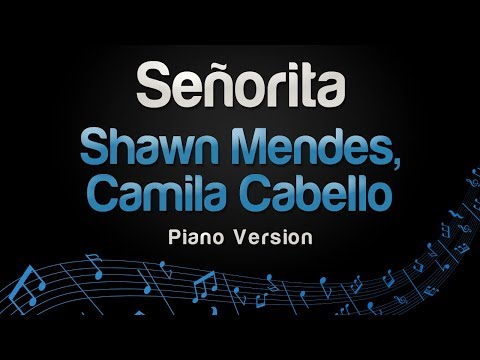 Shawn Mendes, Camila Cabello - Señorita (Piano Version)