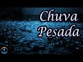 Som De Chuva Pesada Dormir E Relaxar