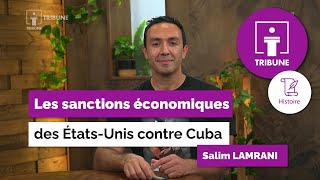 Tribune - Les sanctions économiques contre Cuba