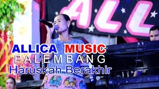 Download lagu haruskah berakhir COVER Allica music palembang mp3