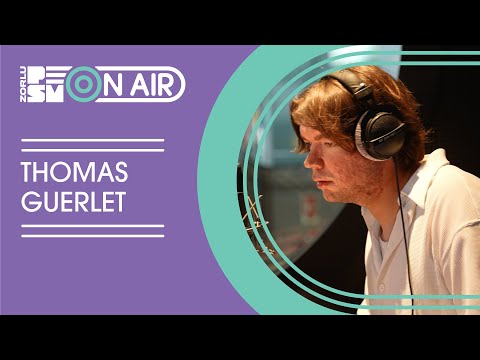 PSM On Air Sessions #11 Thomas Guerlet