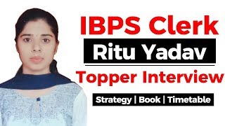 IBPS Clerk Topper Interview, Strategy to prepare for IBPS Clerk exam by Ritu Yadav #IBPSClerk