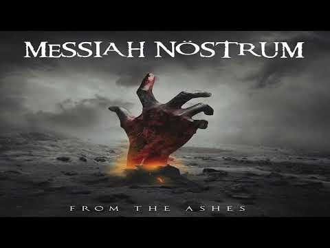 Technical Death Metal 2022 Full Album "MESSIAH NÖSTRUM" - From The Ashes