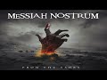 Technical Death Metal 2022 Full Album MESSIAH NÖSTRUM From The Ashes