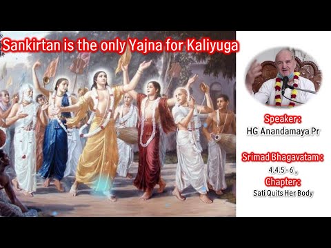 Śrīmad-Bhāgavatam 4.4.5-6  - HG Anandamaya Pr