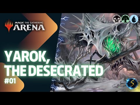 It's Showtime: Yarok, the Desecrated 💀🌲💧 #01 - MTG Arena - Historic Brawl