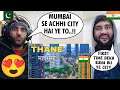 Pakistani Reaction Thane City 2024 | Well Planned Satellite City of Mumbai | ठाने महारास्ट्र