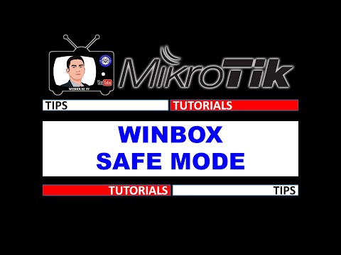 WINBOX SAFE MODE