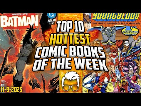 The Comic Book Comeback You've Been Waiting For 👀🔥 Top 10 Trending Comic Books of the Week