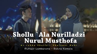 Download lagu Shollu ‘Ala Nurilladzi X Nurul Musthofa by Muhajir Lamkaruna - Ratna Komala mp3 Download lagu Shollu ‘Ala Nurilladzi X Nurul Musthofa by Muhajir Lamkaruna - Ratna Komala mp3