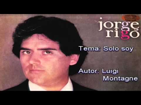 JORGE RIGO DE VENEZUELA   85 - SOLO   SOY