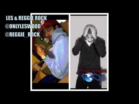 Wanna Rock LES & REGGIE ROCK