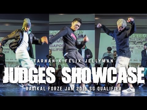 Farhan x Felix Huang x Jellyman | Judges Showcase | Radikal Forze Jam 2016 SG Qualifiers